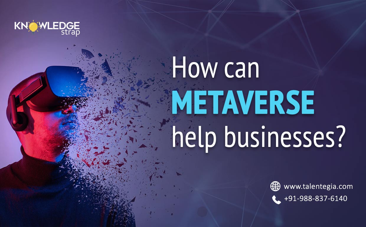 How can metaverse help businesses