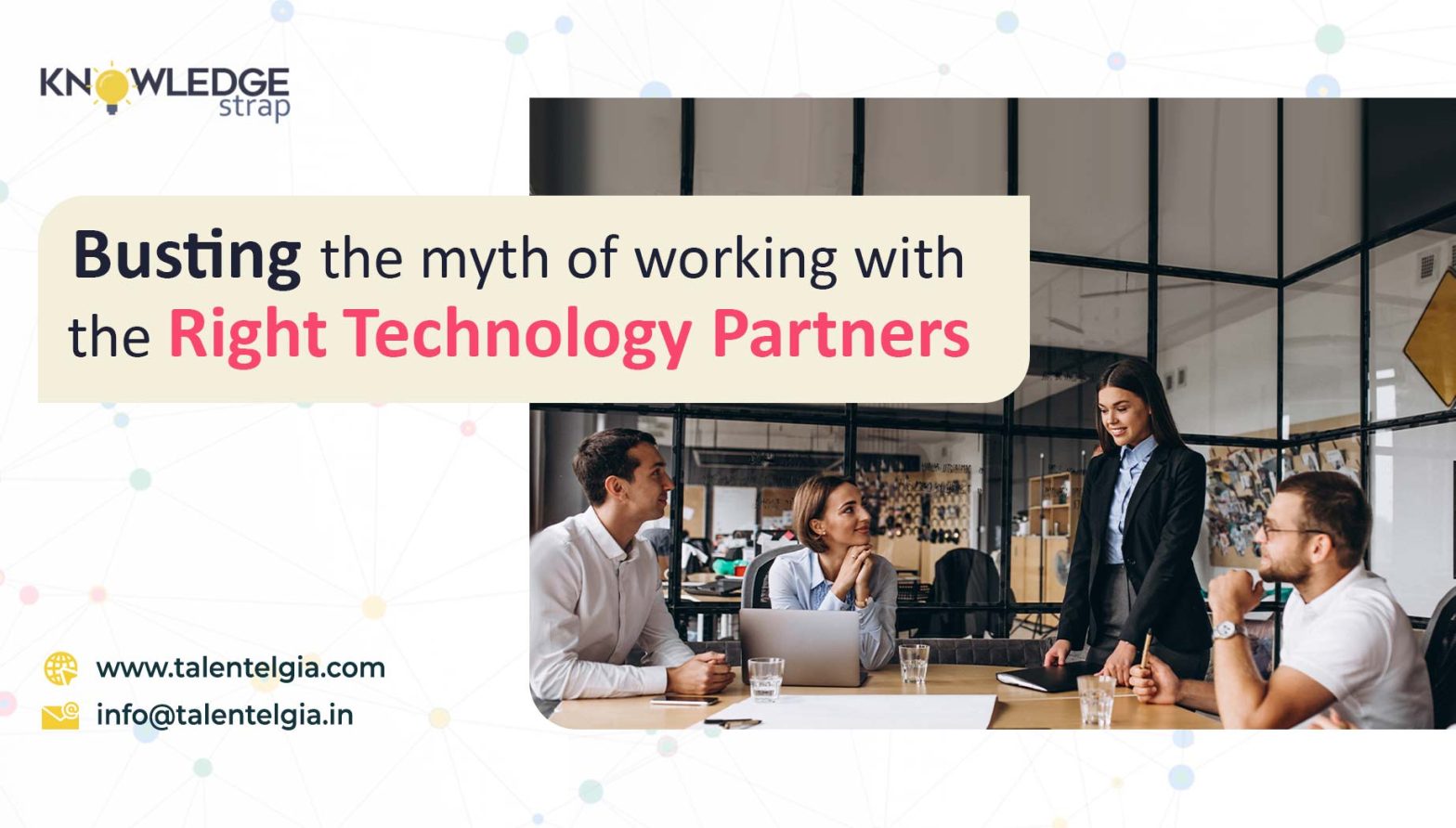 Busting the Myth of working with the Right Technology Partners