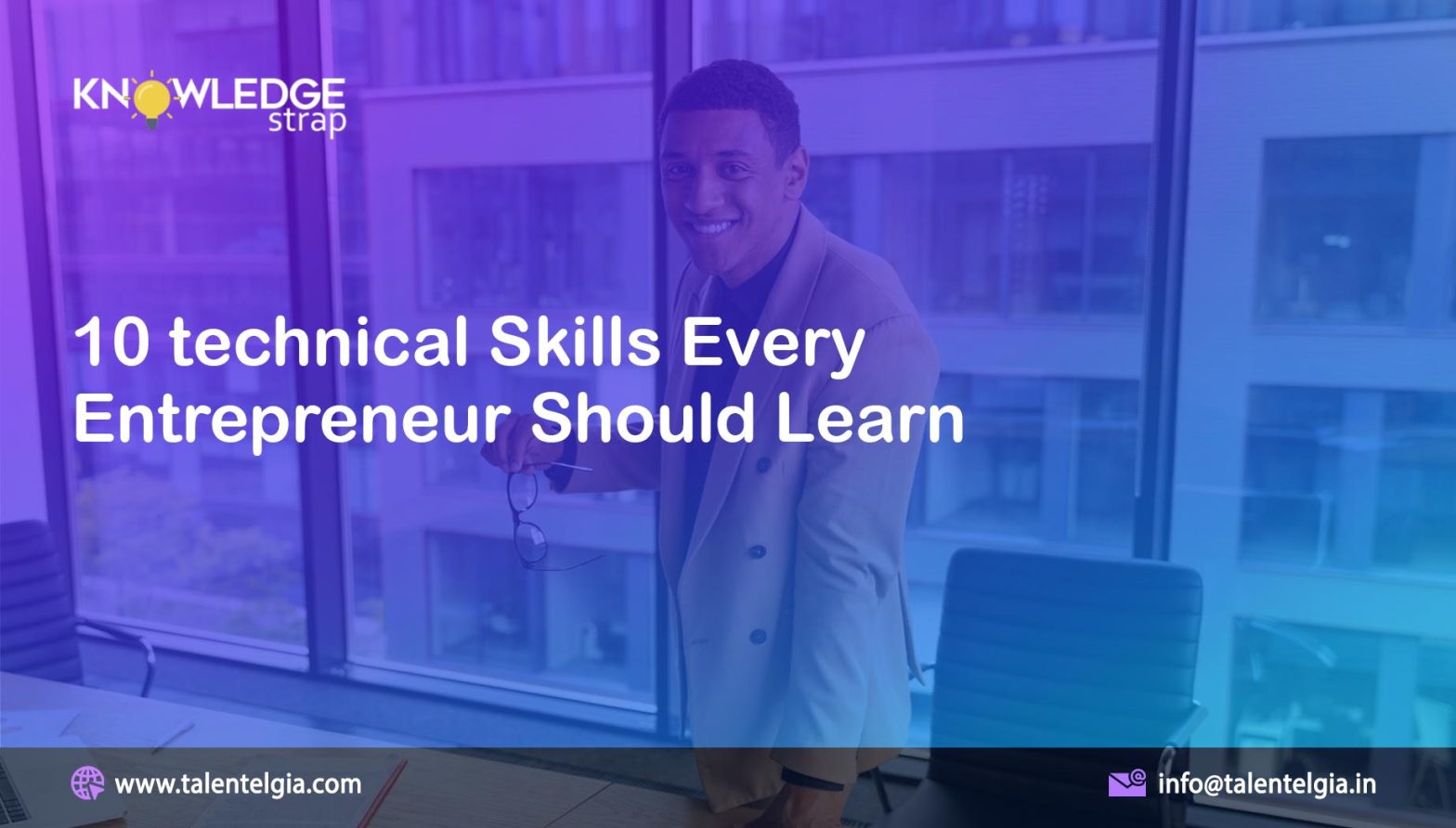 10 technical Skills Every Entrepreneur Should Learn